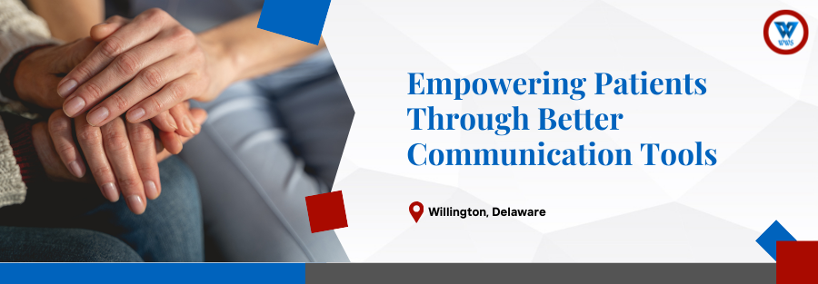 Patients Through Better Communication Tools