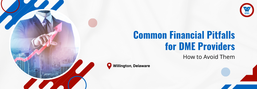 Common Financial Pitfalls for Providers